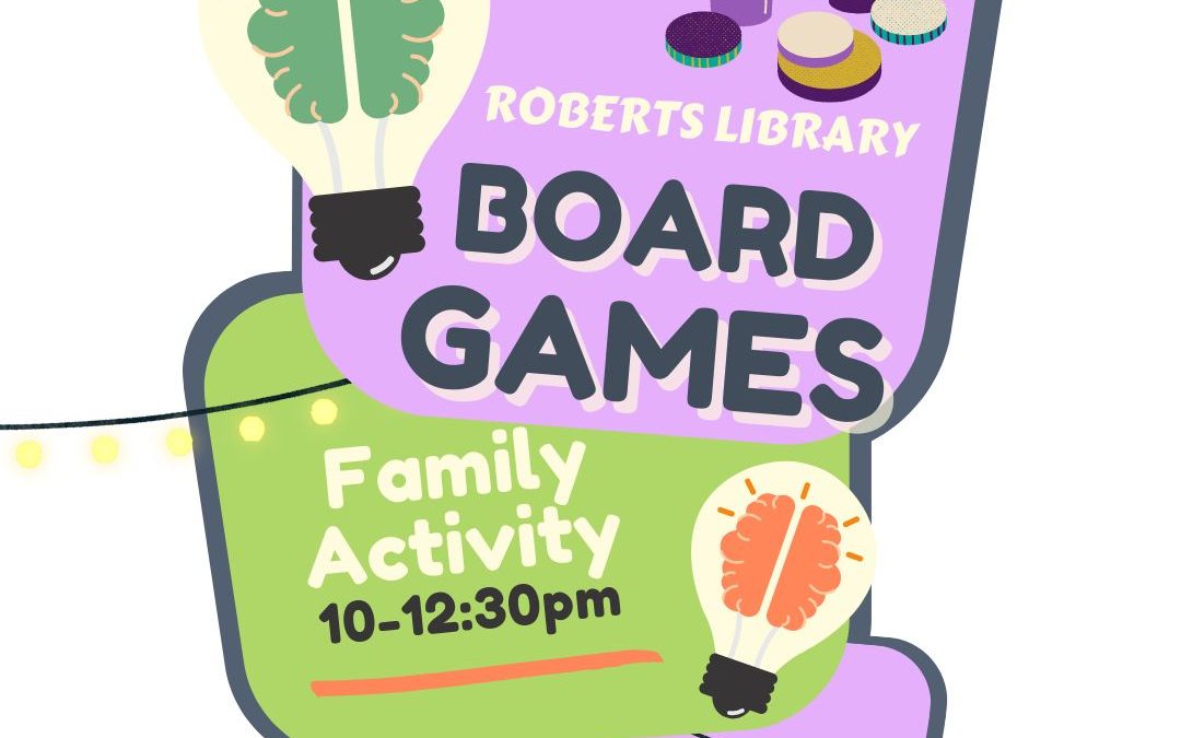 Board Games: Saturday October 8th from 10-12:30pm