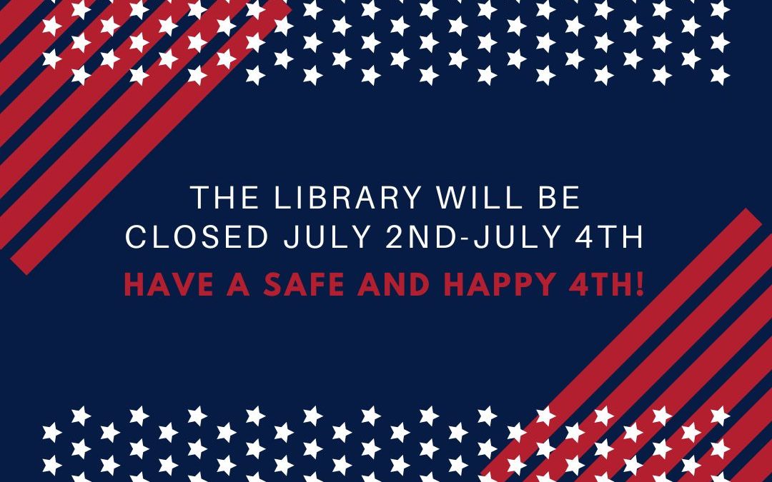 Closed for 4th of July
